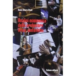Analisi economica delle orchestre lirico sinfoniche