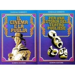 Il cinema e la Puglia (vol. I)/ Per una storia del teatro pugliese (vol. II)