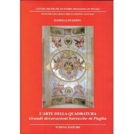 L'Arte della Quadratura - grandi decorazioni barocche in Puglia