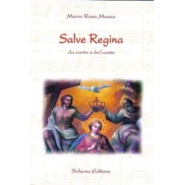SALVE REGINA - da canto a bel canto