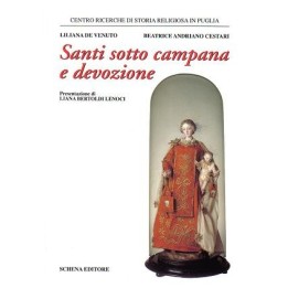 Santi sotto campana e devozione - NUOVA EDIZIONE