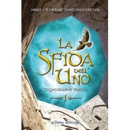 LA SFIDA DELL'UNO