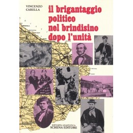 Il brigantaggio politico nel brindisino dopo l'unità