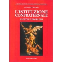 Istituzione (L') confraternale aspetti e problemi