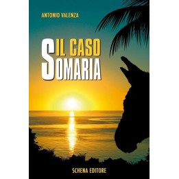 IL CASO SOMARIA