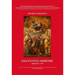 San Potito Martire - agiografia e culto