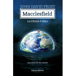 Macclesfield - La strada è nera