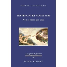TESTIMONI DI NOI STESSI - Non si nasce per caso