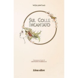 Sul colle incantato