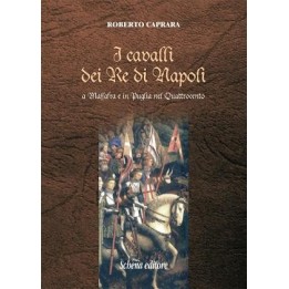 I CAVALLI DEI RE DI NAPOLI