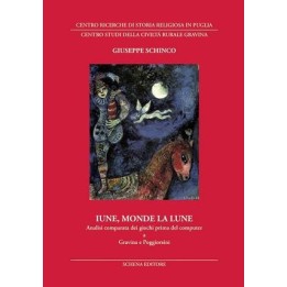 IUNE, MONDE LA LUNE - Analisi comparata dei giochi prima del computer a Gravina e Poggiorsini