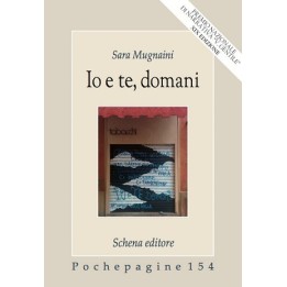 IO E TE, DOMANI