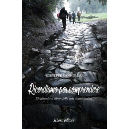 RICORDIAMO PER COMPRENDERE