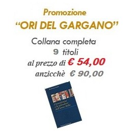 Offerta - Collana completa ORI DEL GARGANO - 9 titoli