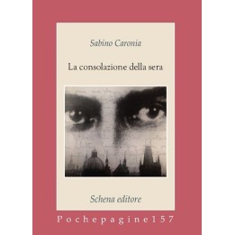 LA CONSOLAZIONE DELLA SERA