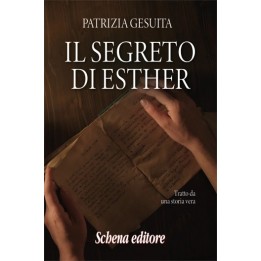 IL SEGRETO DI ESTHER