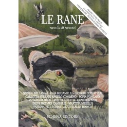LE RANE - raccolta di racconti