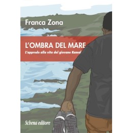 L'OMBRA DEL MARE - L'approdo alla vita del giovane Kamal
