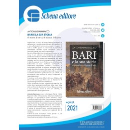 BARI E LA SUA STORIA di mare, di terra, di acqua, di fuoco
