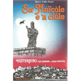 SA NNICOLE E A CIOLE - Cisternino: un paese... una storia