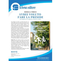 AVREI VOLUTO FARE LA PRESIDE - dal rapporto con i genitori ai banchi a rotelle