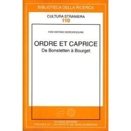 Ordre et caprice. De Bonstetten à Bourget