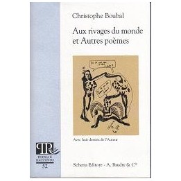 Aux rivages du monde (1982-1983) et autres poèmes