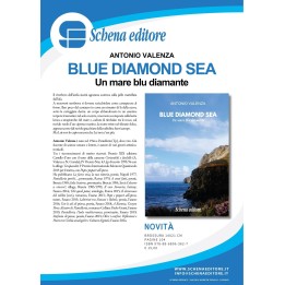 BLUE DIAMOND SEA. Un mare blu diamante.