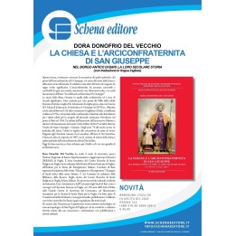 LA CHIESA E L ARCICONFRATERNITA DI SAN GIUSEPPE NEL BORGO ANTICO DI BARI. LA LORO SECOLARE STORIA (con traduzione in lingua…