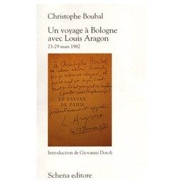 Voyage (Un) à Bologne avec Louis Aragon 23-29 mars 1982