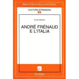 André Frénaud e l’Italia