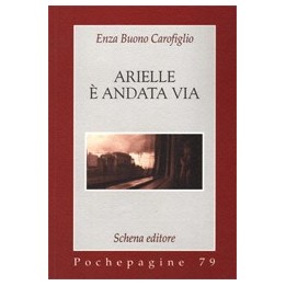 ARIELLE E' ANDATA VIA