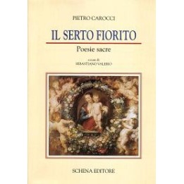 Serto (Il) fiorito. Poesie sacre