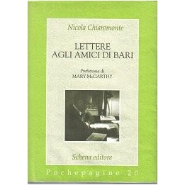 Lettere agli amici di Bari 1965-1971