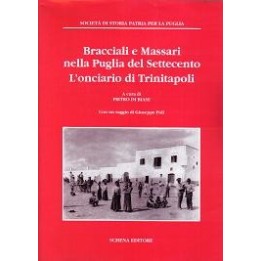 Bracciali e Massari nella Puglia del Settecento. L’onciaro di Trinitapoli