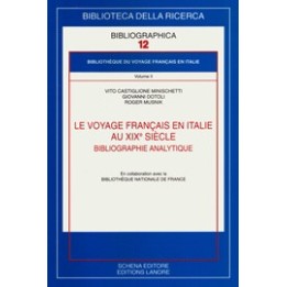 Voyage (Le) français en Italie au XIXe siècle. Bibligraphie analytique (volume II)