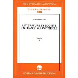 Littérature et société en France au XVIIe siècle (vol. II)