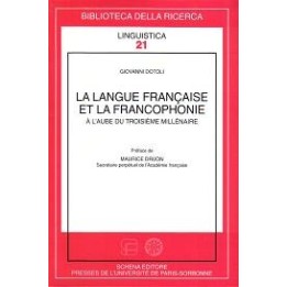 Langue (La) française et la francophonie à l’aube du troisième millénaire