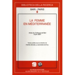 Femme (La) en Méditerranée. Actes du Colloque de Bari (juin 2007)