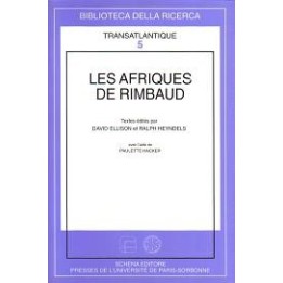 Afriques (Les) de Rimbaud