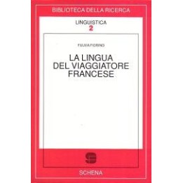 Lingua (La) del viaggiatore francese