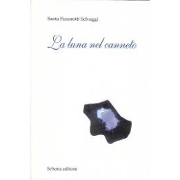 Luna (La) nel canneto