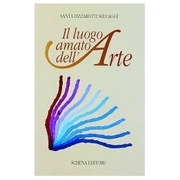 Luogo (Il) amato dell’Arte