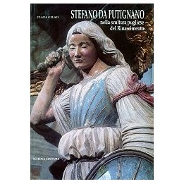 Stefano da Putignano nella scultura pugliese del Rinascimento