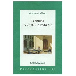 Sorrisi a quelle parole