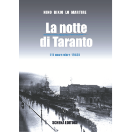 LA NOTTE DI TARANTO (11 novembre 1940)