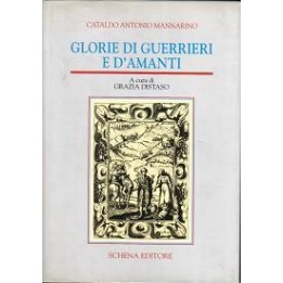 Glorie di guerrieri e d’amanti