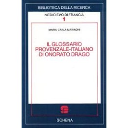Glossario (Il) provenzale-italiano di Onorato Drago