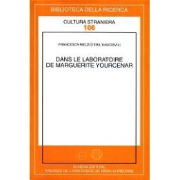 Dans le laboratoire de Marguerite Yourcenar