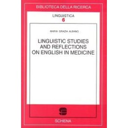 Linguistic Studies and Reflections on English in Medicine